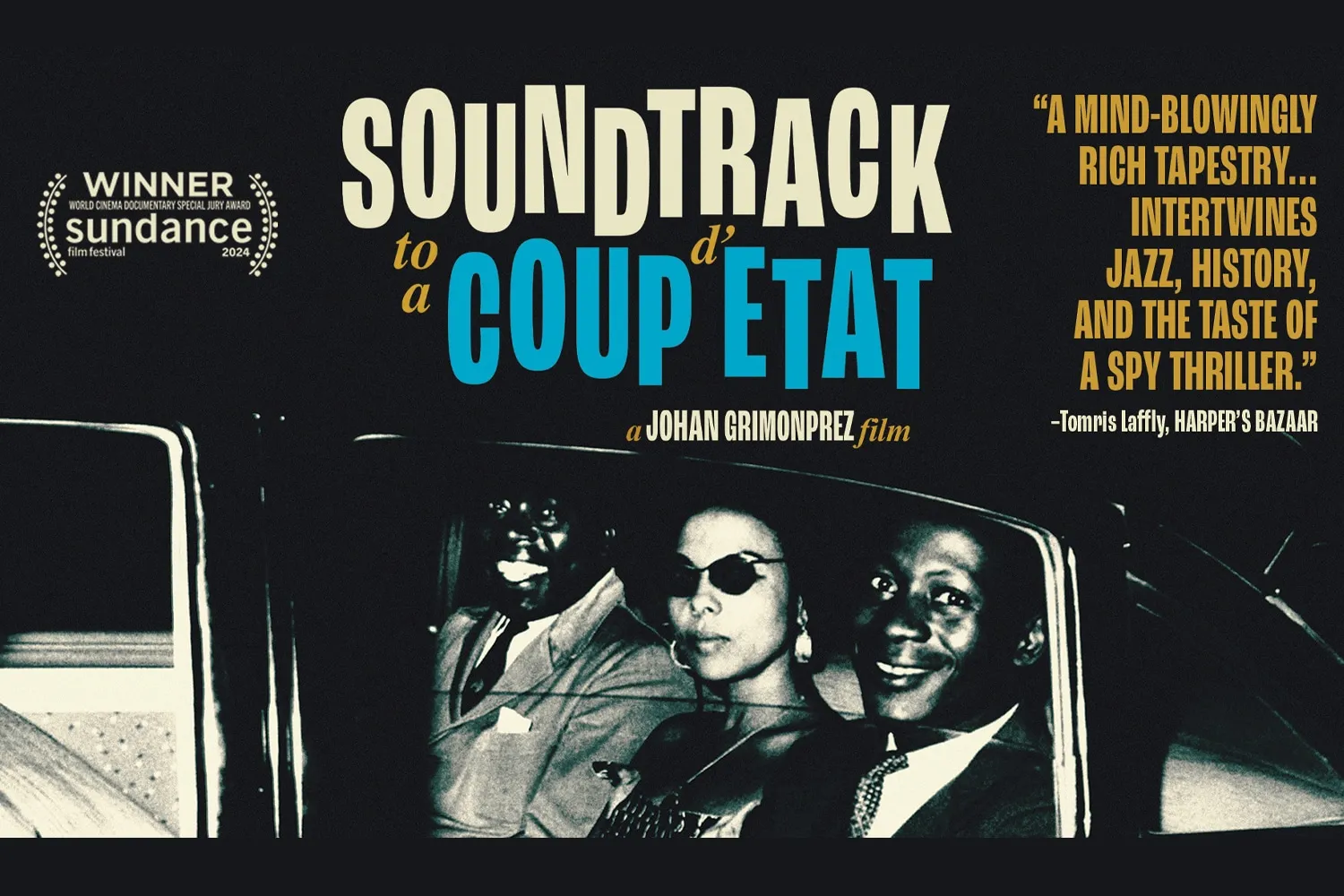 Soundtrack to a Coup d’Etat