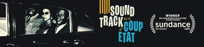 Soundtrack to a Coup d'état 